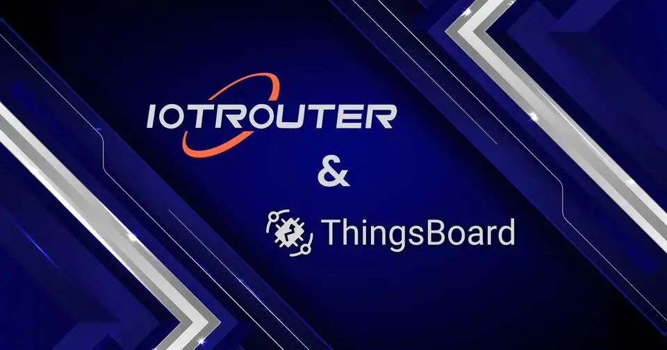 縱橫智控(IOTRouter)成為國際知名開源物聯(lián)網平臺ThingsBoard官方硬件合作伙伴！